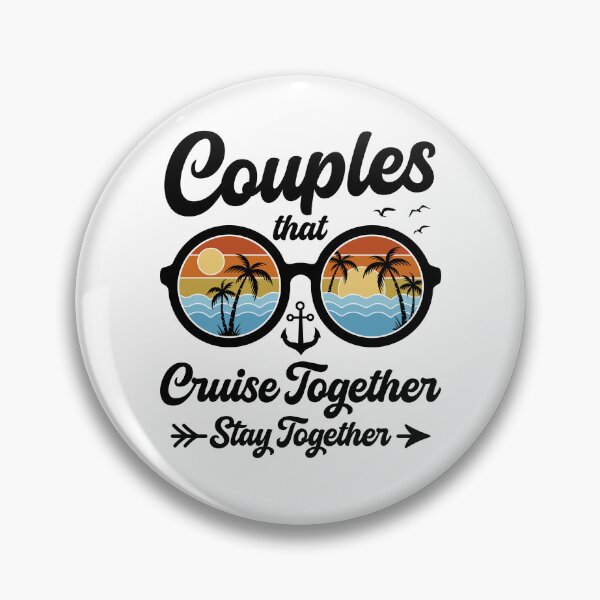Item preview, Couples that Cruise Together Stay Together designed and sold by gunaone-design.