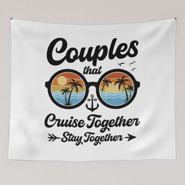 Item preview, Couples that Cruise Together Stay Together designed and sold by gunaone-design.