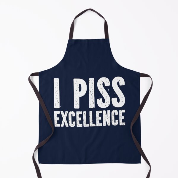 Item preview, I Piss Excellence designed and sold by NGUYEN THI LIEN.