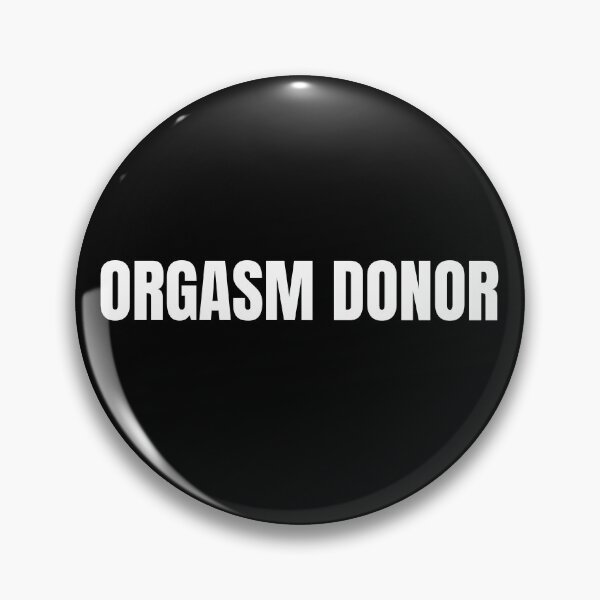 Item preview, orgasm donor designed and sold by esboiis.