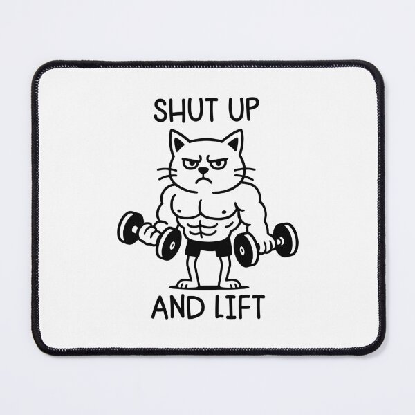 Item preview, Shut Up And Lift - Funny Cat gym designed and sold by gunaone-design.