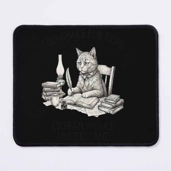 Item preview, Too Awake for Hope – Cioran Literary Cat designed and sold by tulinorampyc.