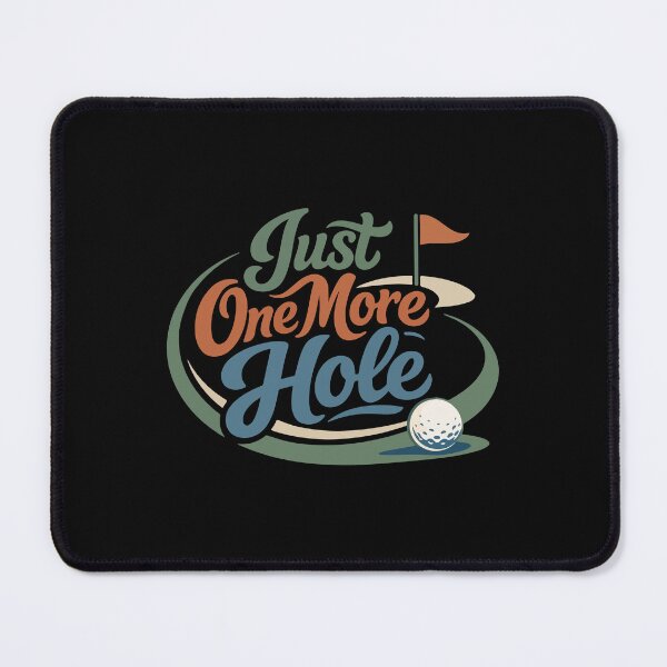 Item preview, Just One More Hole Funny Dad Golf – Father’s Day Gift designed and sold by stylishdzign.