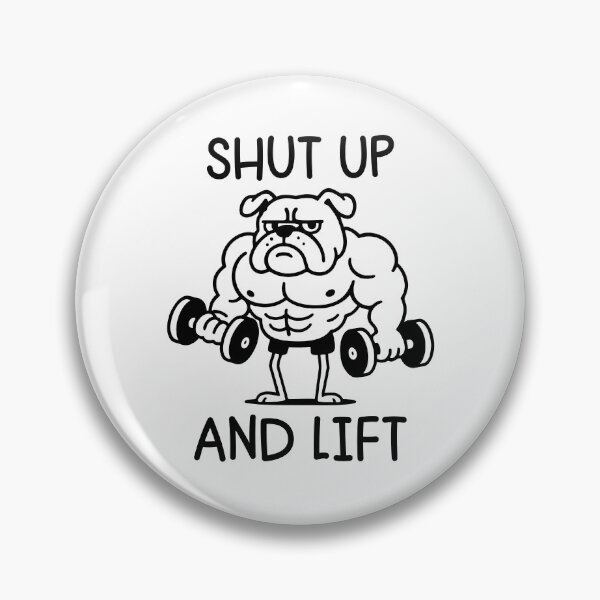 Item preview, Shut Up And Lift - Funny Dog gym designed and sold by gunaone-design.
