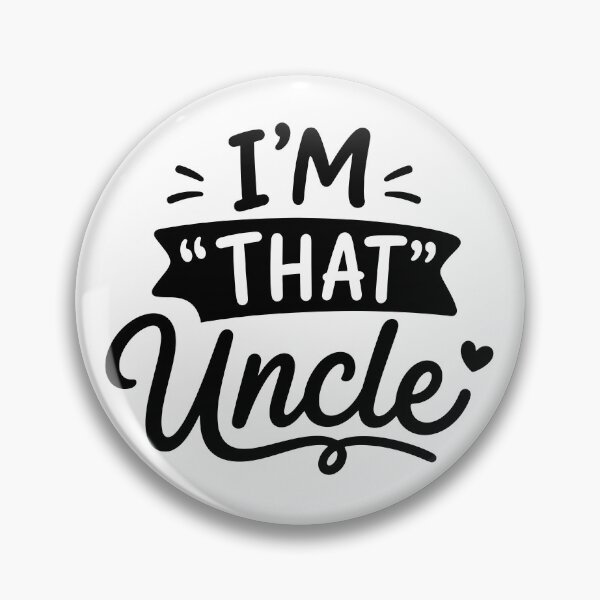 Item preview, I'm That Uncle designed and sold by gunaone-design.