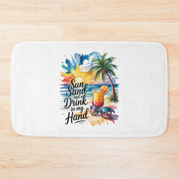 Item preview, Sun Sand and a Drink in my Hand designed and sold by jkrphoto.