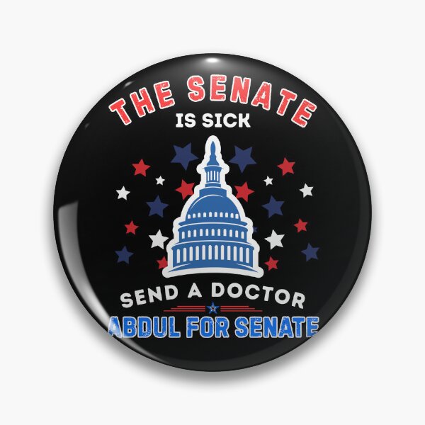 Item preview, The Senate is sick,send a doctor,Abdul for senate  designed and sold by BARKAcreations.
