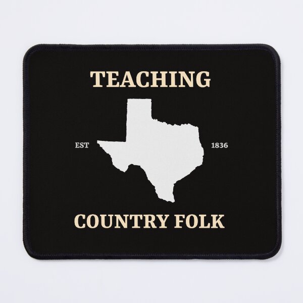 Item preview, Teaching Country Folk designed and sold by JJShirtz.