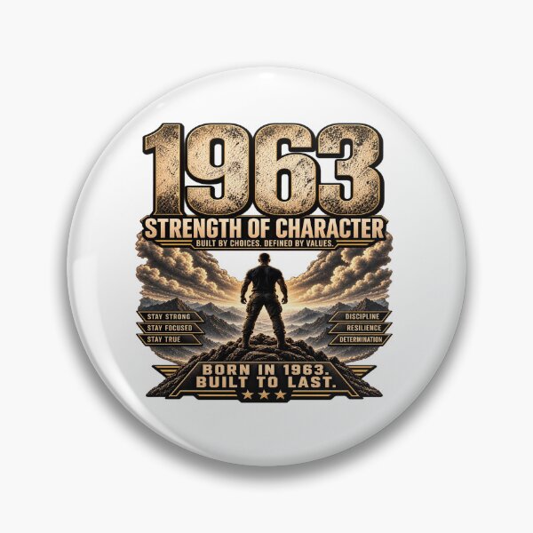 Item preview, Born in 1963 Strength of Character designed and sold by JMDG Studio.