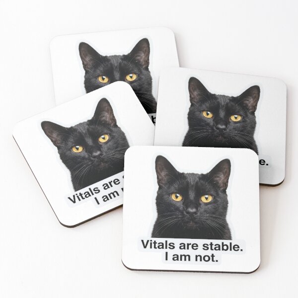 Item preview, Vitals Are Stable I Am Not Black Cat Funny Healthcare Nurse Humor designed and sold by raedattia.