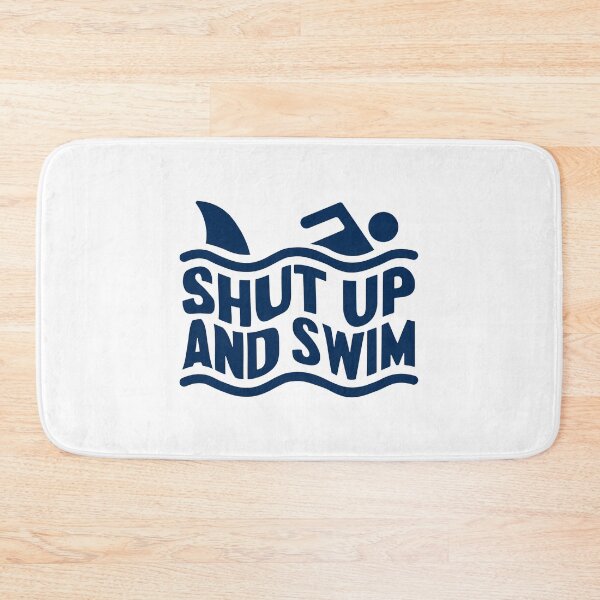 Item preview, Shut Up And Swim designed and sold by gunaone-design.