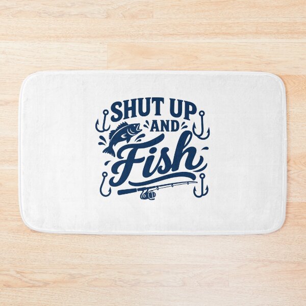 Item preview, Shut Up and Fish designed and sold by gunaone-design.