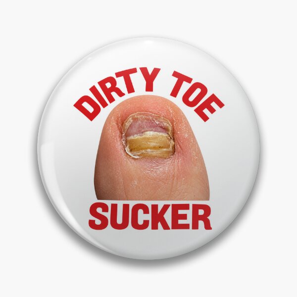 Item preview, Dirty Toe Sucker Funny Gross Humour Design for Novelty Gift Fans designed and sold by UrbanKangaroo.