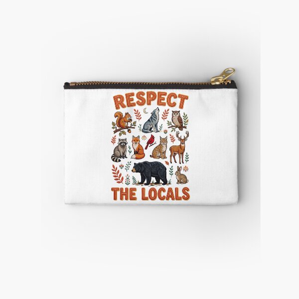 Item preview, Respect The Locals Animals designed and sold by TeeARTHY.
