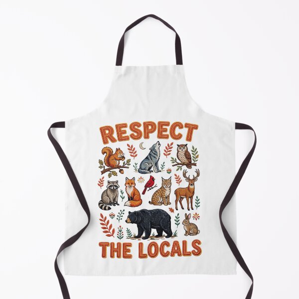 Item preview, Respect The Locals Animals designed and sold by TeeARTHY.