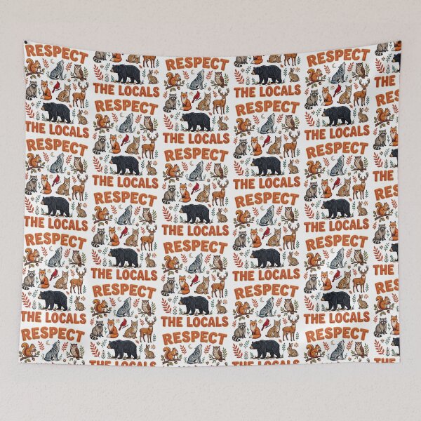 Item preview, Respect The Locals Animals designed and sold by TeeARTHY.