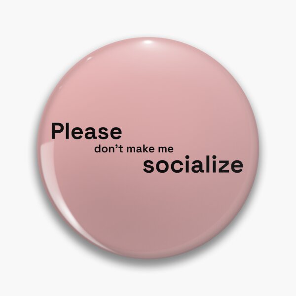 Item preview, Please Dont Make Me Socialize | Handwritten Introvert Quote designed and sold by Nikola Dio.
