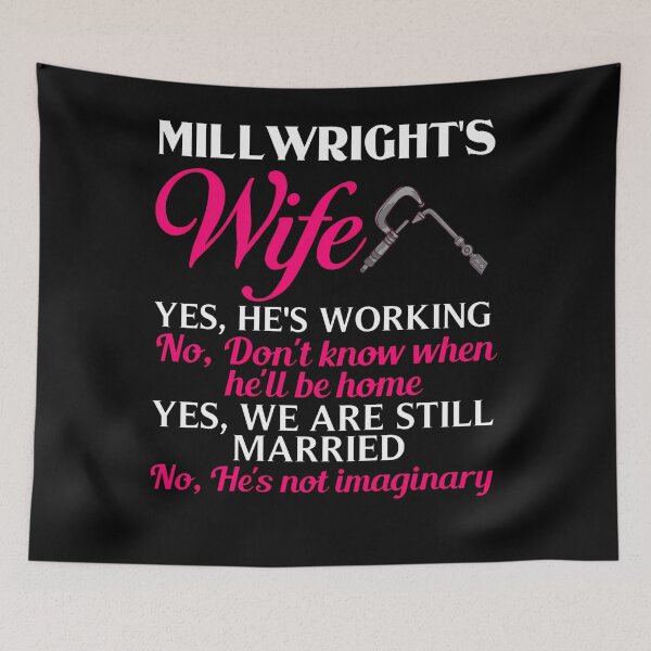Item preview, Millwright Wife Welder Wife designed and sold by EleanoreKathe.