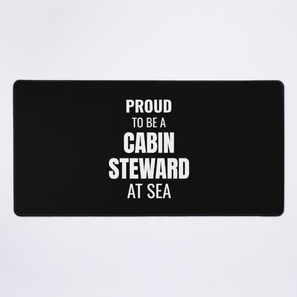 Item preview, Proud to be a Cabin Steward at Sea (White) designed and sold by ShipCrewNation.