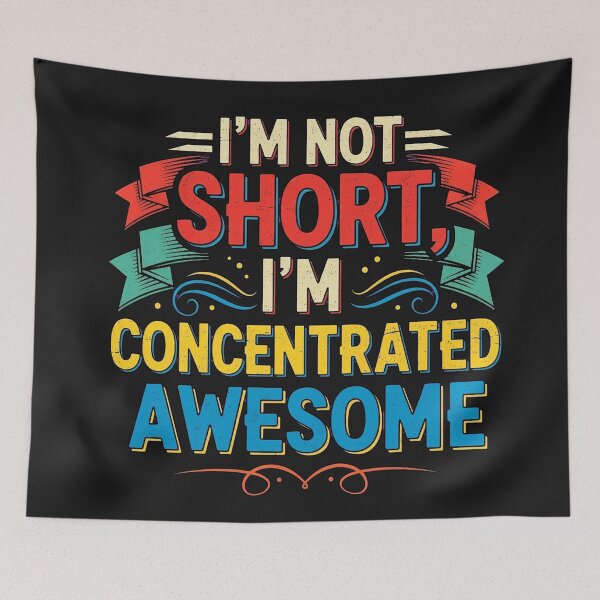 Item preview, I'm Not Short designed and sold by MokeleShop.