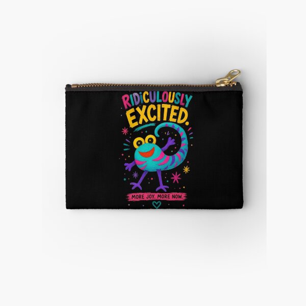 Item preview, Ridiculously Excited - More Joy More Now designed and sold by PatykArt.