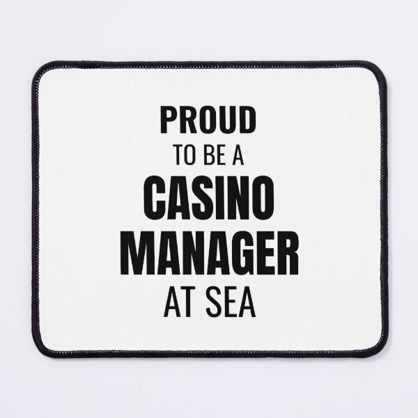 Item preview, Proud to be a Casino Manager at Sea (Black) designed and sold by ShipCrewNation.
