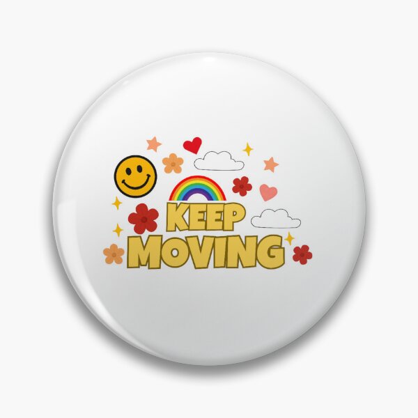 Item preview, Keep Moving designed and sold by DixieGirlStudio.