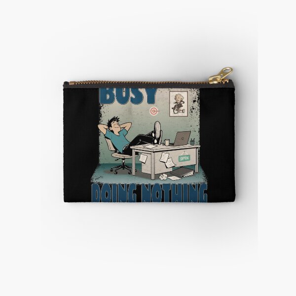 Item preview, Busy Doing Nothing – Funny Procrastination & Work Humor designed and sold by RonnyMilleo.
