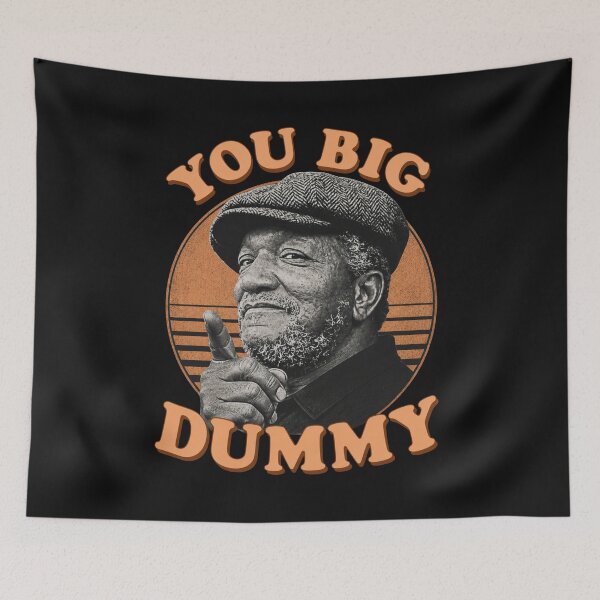 Item preview, YOU BIG DUMMY designed and sold by SylviaAlana.