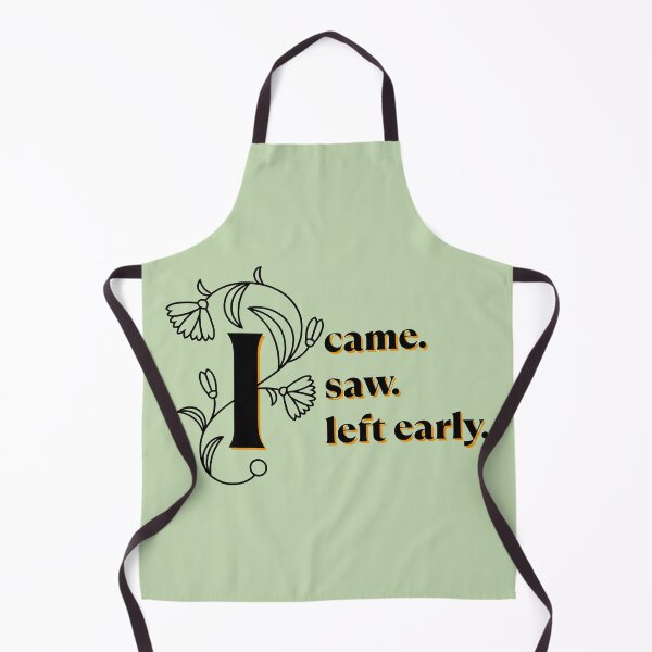 Item preview, I Came I Saw I Left Early | Floral Introvert Typography designed and sold by Nikola Dio.