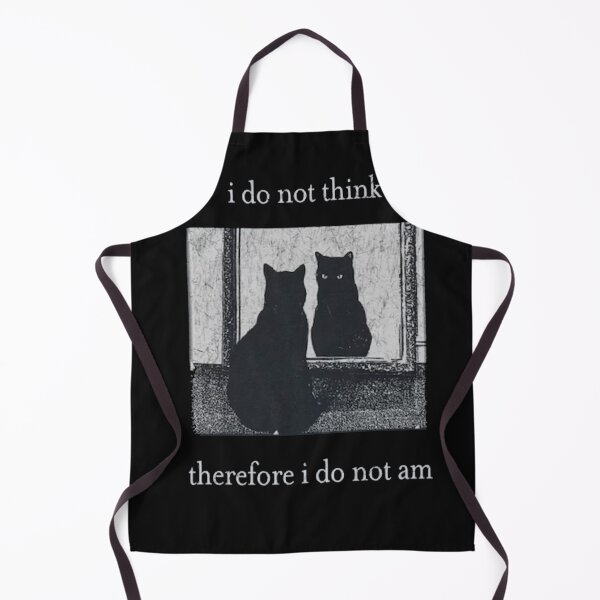 Item preview, I Do Not Think Therefore I Do Not Am Funny Cat Philosophy designed and sold by Gbriel3.