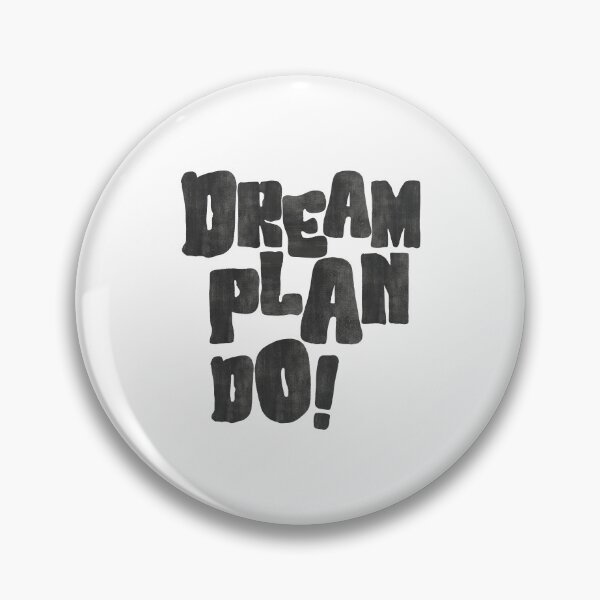 Item preview, Dream Plan Do Motivational designed and sold by WaviStudio.