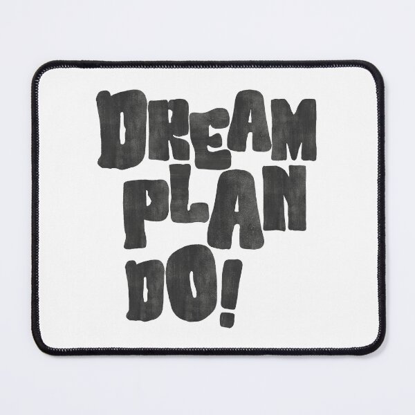 Item preview, Dream Plan Do Motivational designed and sold by WaviStudio.