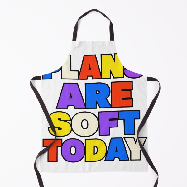 Item preview, Plans Are Soft Today designed and sold by aihrgdesign.