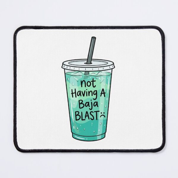 Item preview, Not Having A Baja Blast Funny Soda Meme Graphic for Taco Enthusiasts designed and sold by raedattia.