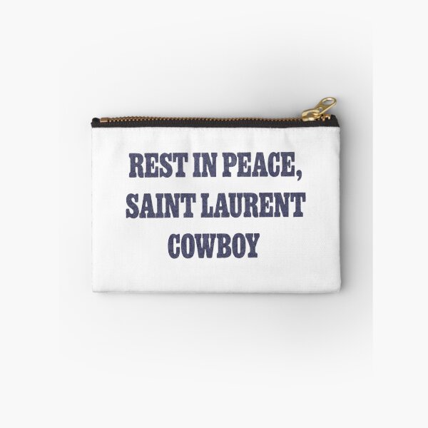 Item preview, Rest in peace, Saint Laurent Cowboy Role Model designed and sold by DhriegoStudio.