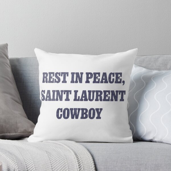 Item preview, Rest in peace, Saint Laurent Cowboy Role Model designed and sold by DhriegoStudio.