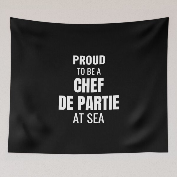 Item preview, Proud to be a Chef de Partie at Sea (White) designed and sold by ShipCrewNation.