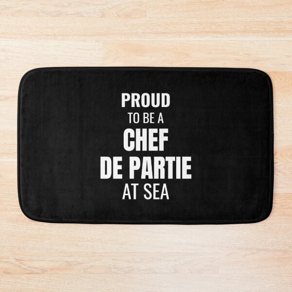 Item preview, Proud to be a Chef de Partie at Sea (White) designed and sold by ShipCrewNation.