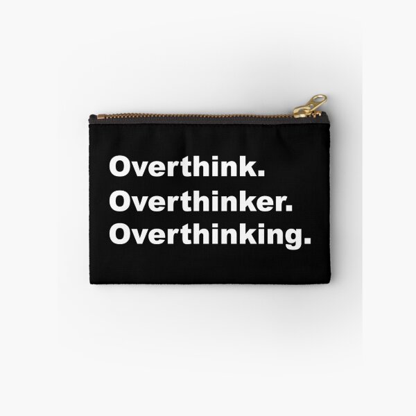 Item preview, Overthink,Overthinker,Overthinking designed and sold by aendle2a.