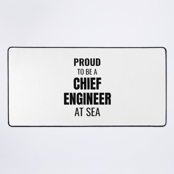 Item preview, Proud to be a Chief Engineer at Sea (Black) designed and sold by ShipCrewNation.
