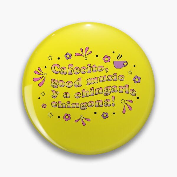 Item preview, Cafecito Good Music Chingona Quote designed and sold by Viridiana Osio.