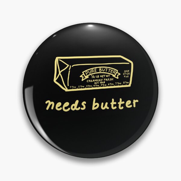 Item preview, Needs Butter - Funny Foodie Retro Stick of Butter  designed and sold by Buffet Nation.