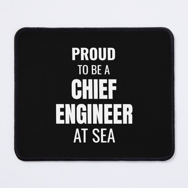 Item preview, Proud to be a Chief Engineer at Sea (White) designed and sold by ShipCrewNation.