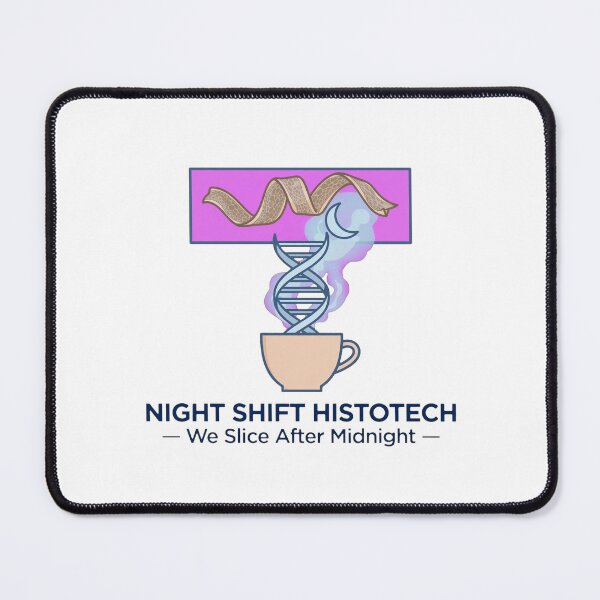 Item preview, Night Shift Histotech We Slice After Midnight Funny Histology Lab Design designed and sold by TauqeerArts.