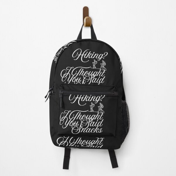 Item preview, Hiking? I Thought You Said Snacks designed and sold by Bubpat.