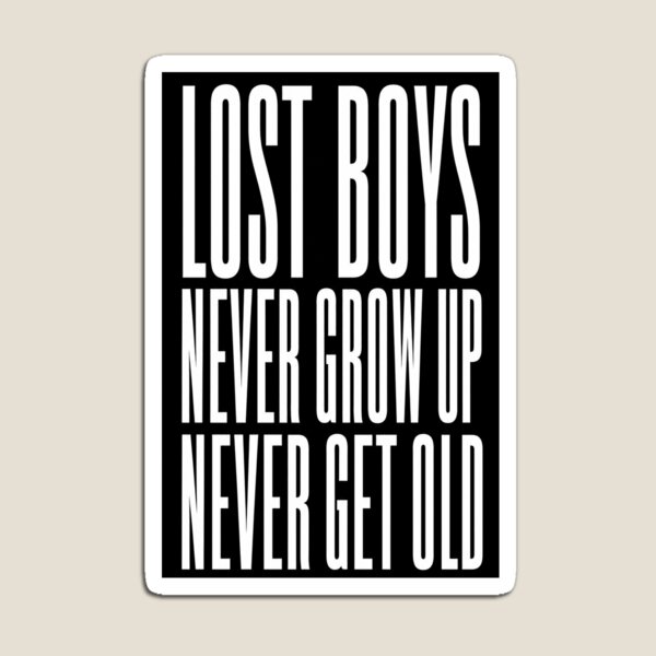 Item preview, Lost Boys Never Grow Up Never Get Old - Phoebe Bridgers inspired typography design (by Daily Ghost Graphics) designed and sold by DailyGhost.