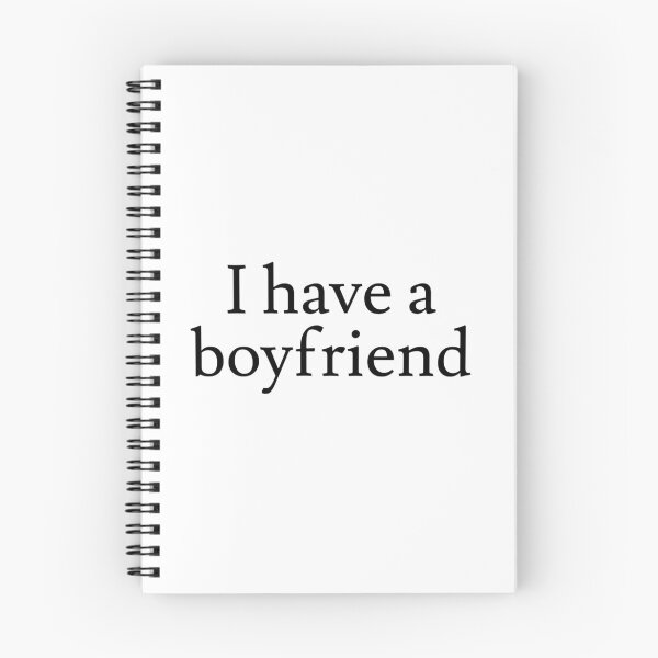Item preview, I Have A Boyfriend designed and sold by Studio Sonder.