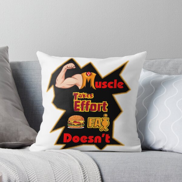 Item preview, Muscle Takes Effort, Fat Doesn't - Funny Fitness Quote designed and sold by T2T-ees.