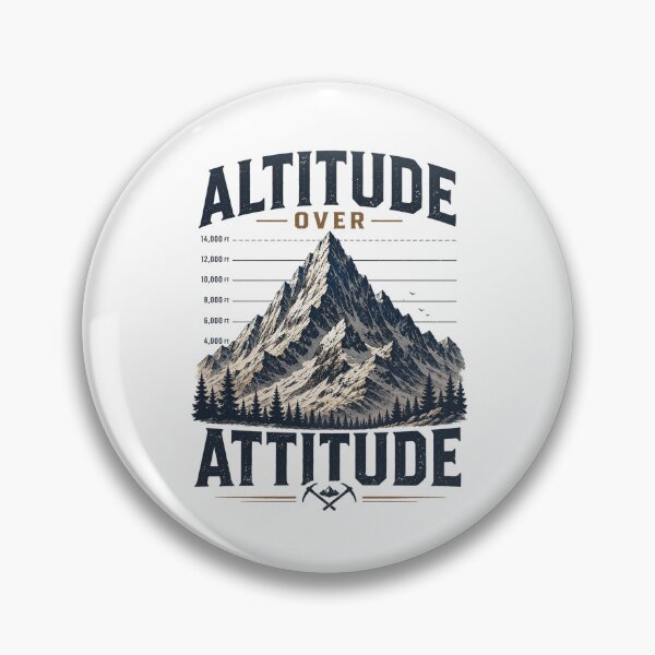Item preview, Altitude Over Attitude Mountain designed and sold by Side Quest Co..